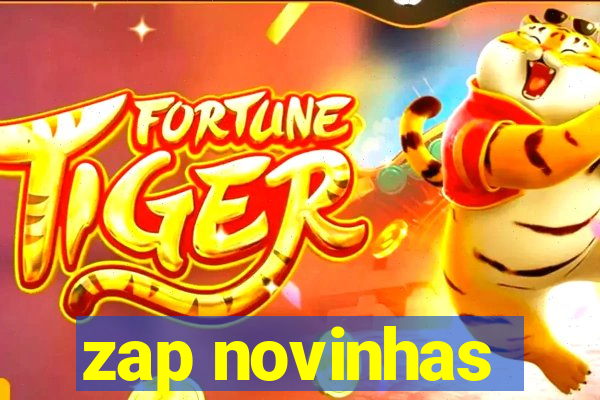 zap novinhas